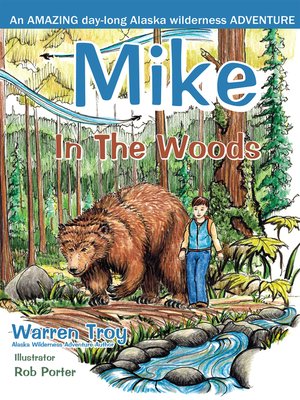 cover image of Mike in the Woods